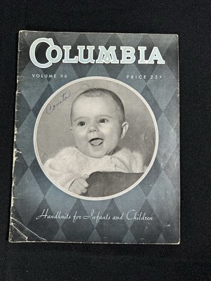 Vintage 1941 COLUMBIA YARNS Knitting Patterns for Infants & Children VOLUME 96
