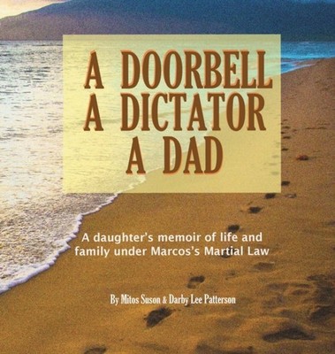 Suson - A Doorbell A Dictator A Dad  A daughter's memoir of life and - X555z