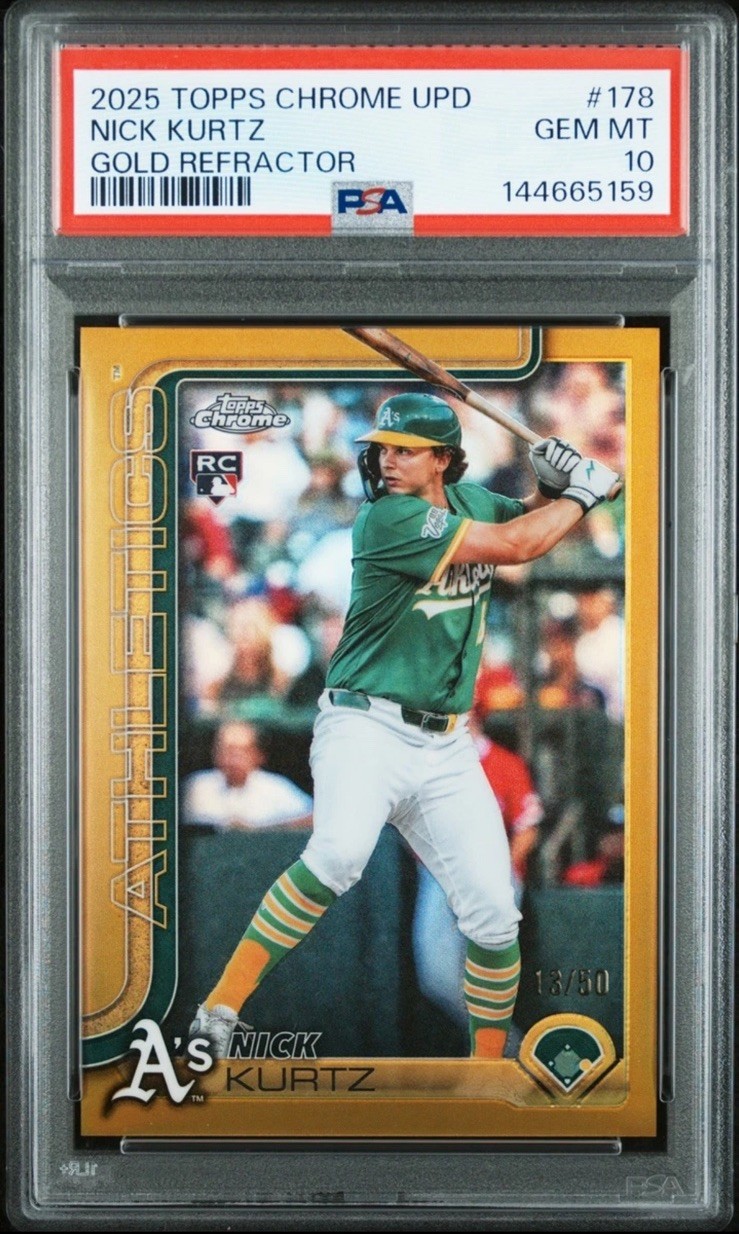 2025 TOPPS CHROME UPDATE GOLD REFRACTOR #178 NICK KURTZ 13/50 PSA 10