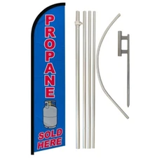Propane Sold Here Advertising Windless Banner Flag & Flag Pole Kit Ground Spike