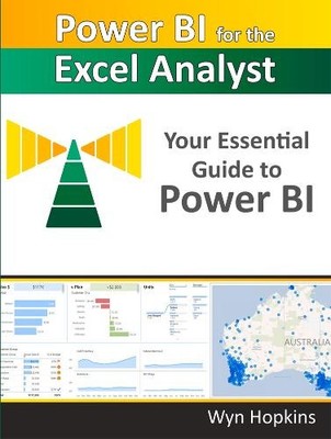 Wyn Hopkins Power BI for the Excel Analyst (Paperback) (UK IMPORT)