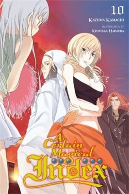 A Certain Magical Index, Vol. 10 Manga Paperback Kazuma Kamachi