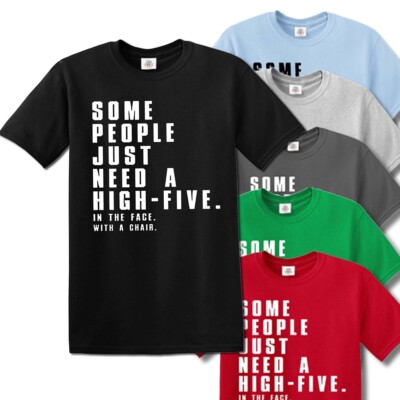 SOME PEOPLE JUST NEED FUNNY ERWACHSENENHUMOR / WITZ HERREN TOP TEE T-SHIRT