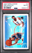 2009 TOPPS CHROME REFRACTOR #21 DIRK NOWITZKI 363/500 PSA 8