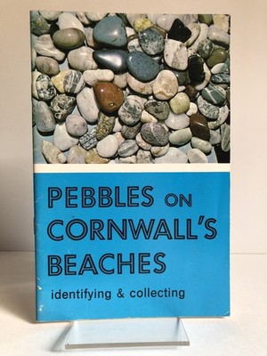 ''Pebbles on Cornwall's Beaches: Identifying & Collecting'' L.C. Ferris - booklet