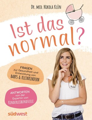 Ist das normal? | Nikola Klün | Deutsch | Taschenbuch | 288 S. | 2023 | Südwest
