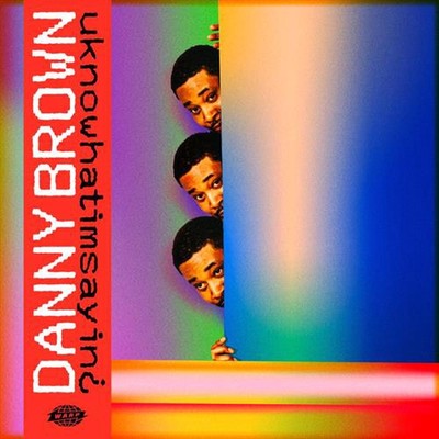 Uknowhatimsayin - Danny Brown CD