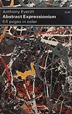 Abstract Expressionism Paperback A. Everitt