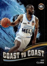 IAN CLARK 2023-24 Topps Chrome NBL Coast to Coast #CC-16 Basketball  ID:108314
