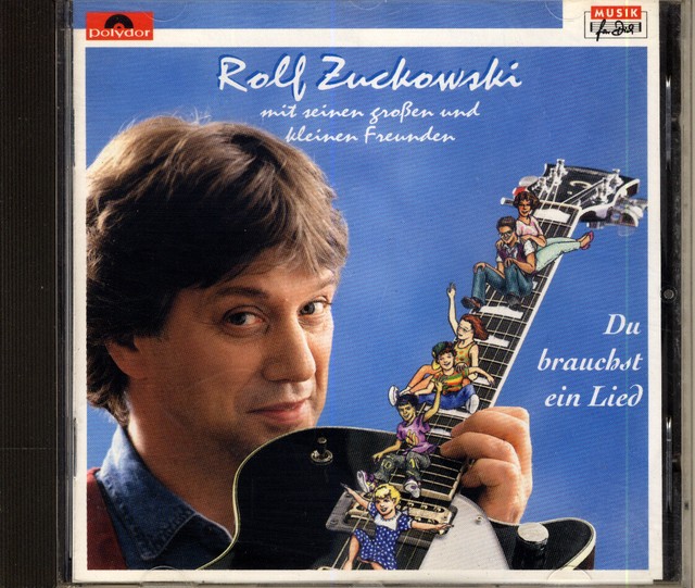 Rolf Zuckowski Du Brauchst Ein Lied