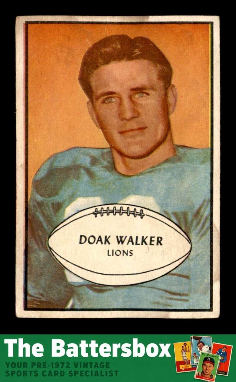 Doak Walker #6 Football Cards 1953 Bowman trading card — raw and PSA graded price guide
