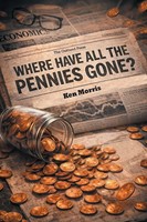Ken Morris | Where Have All The Pennies Gone | Taschenbuch | Englisch (2026)