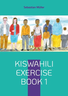 Sebastian Müller | Kiswahili exercise book 1 | Taschenbuch | Englisch (2023)