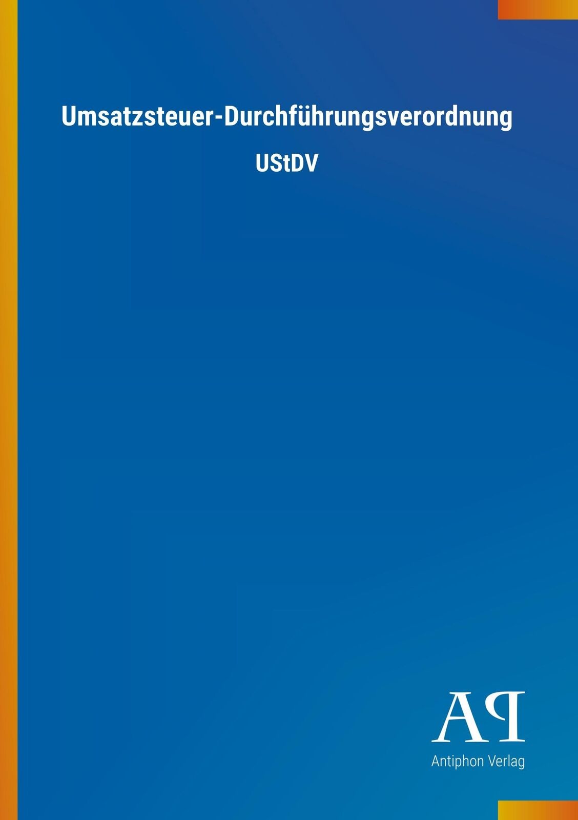 Thumbnail - Umsatzsteuer-durchführungsverordnung | Buch | 9783731406945