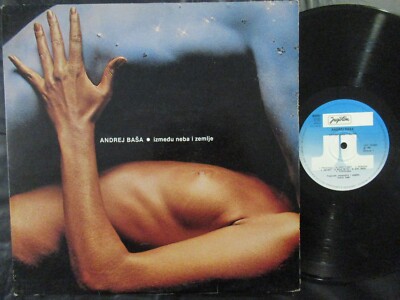 ANDREJ BASA Izmedu Neba I Zemlje / LP Yugoslavia 1982 JUGOTON LSY-61689