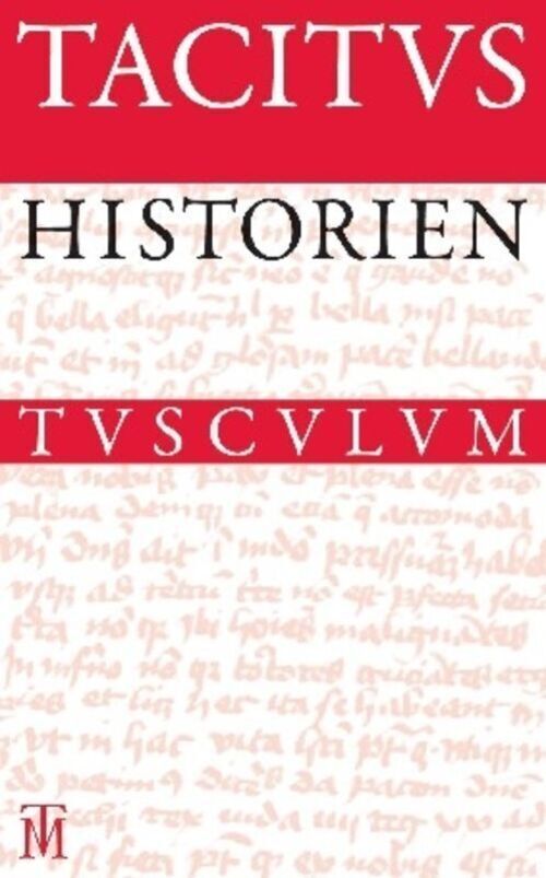 Thumbnail - Tacitus | Historien | Buch | Deutsch (2010) | Latein.-dtsch. | 636 S.