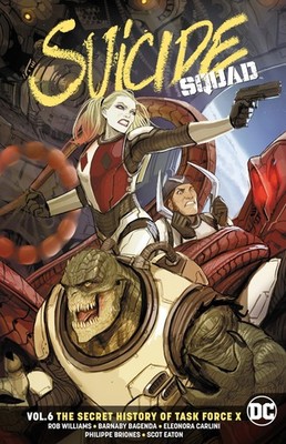 Suicide Squad Vol. 6: The Secret History of Task Force X