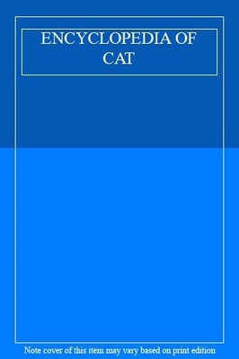 ENCYCLOPEDIA OF CAT,