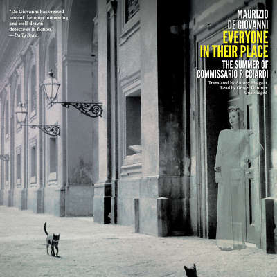 Everyone in Their Place by Maurizio de Giovanni 2015 Unabridged CD 9781483098104