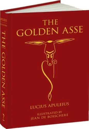 The Golden Asse by Lucius Apuleius [Hardback]