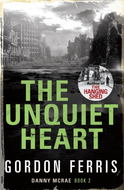 Corvus The Unquiet Heart (Danny Mcrae Series Book 2) - Image 3