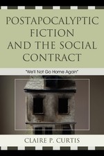 Claire P. Curtis Postapocalyptic Fiction and ...