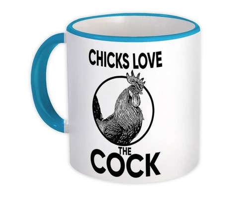 Gift Mug : Chicks Love the Cock Rooster Sarcastic Funny Humor Dick Joke - Picture 1 of 13