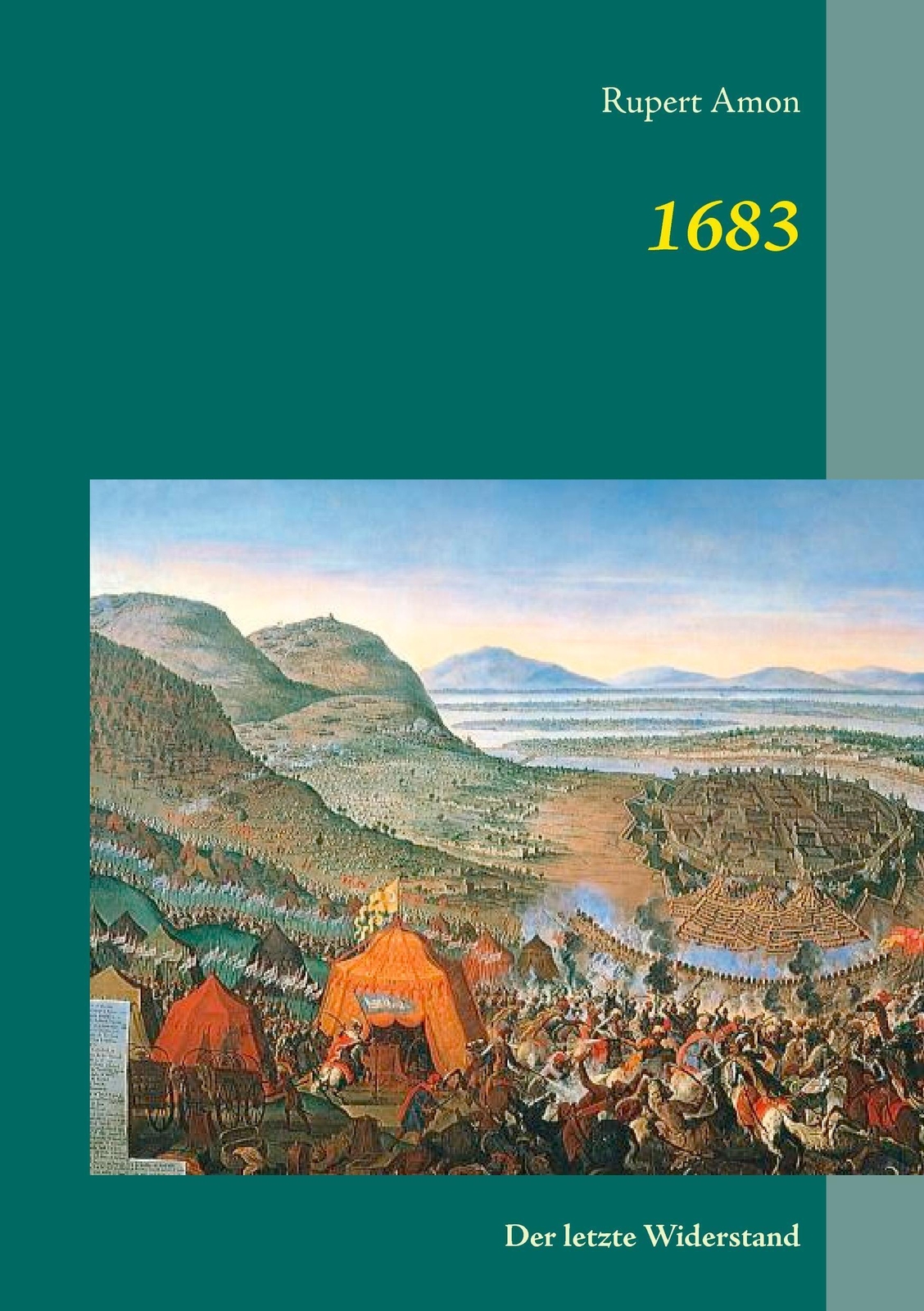 Thumbnail - 1683 Der Letzte Widerstand Rupert Amon Taschenbuch Paperback 612 S.
