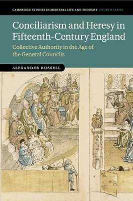 Conciliarism and Heresy in Fifteenth-Century England Russell Paperback