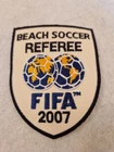 1 FIFA Beach Soccer Referee 2007 Patch Original