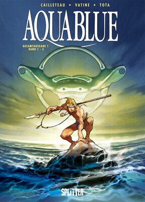 Aquablue - Gesamtausgabe 01 - 03 Abenteuer Splitter Comics Neuware  Kult Comics