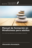 Alessandra AssumpçãO | Manual De FormacióN En Mindfulness Para Adultos | Buch