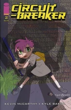Circuit Breaker #2 VF/NM; Image | Kevin McCarthy Kyle Baker - w/Bag+Board