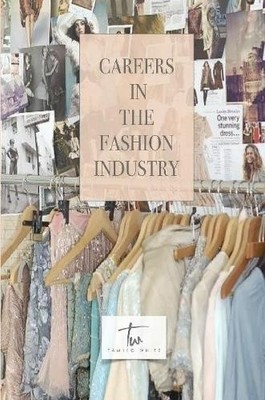 Tamiko White Careers in the Fashion Industry (Paperback) (UK IMPORT)