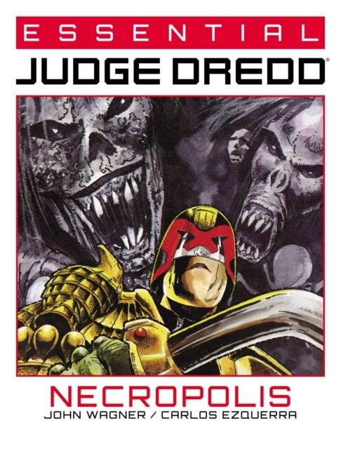 Essential Judge Dredd: Necropolis by John Wagner (Paperback Book)