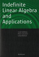 Indefinite Linear Algebra And Applications Israel Gohberg