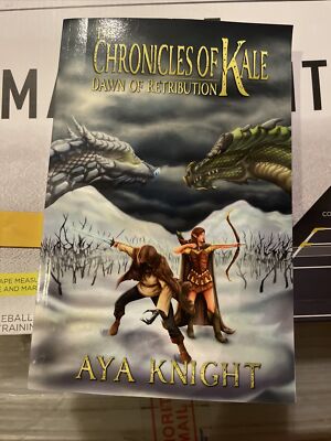 The Chronicles of Kale by Aya Knight (2012, Paperback) ￼ Dawn Of Retribution￼￼