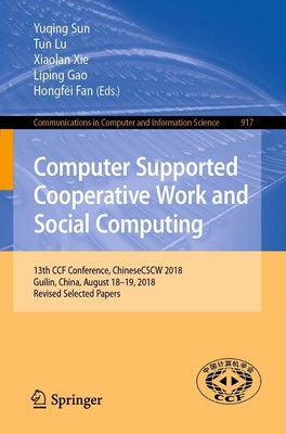 Computer Supported Cooperative Work and Social Computing | Yuqing Sun (u. a.)