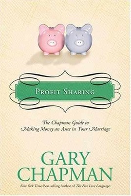 Profit Sharing: The Chapman Guide to - Hardcover, by Chapman Gary - Very Good
