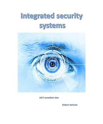 Integrated security systems, Verhulst, Robert
