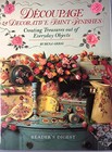 Decoupage and Decorative Paint - Very Good