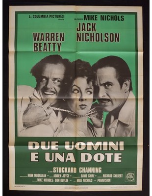 manifesto DUE UOMINI E UNA DOTE jack nicholson warren beautty A440