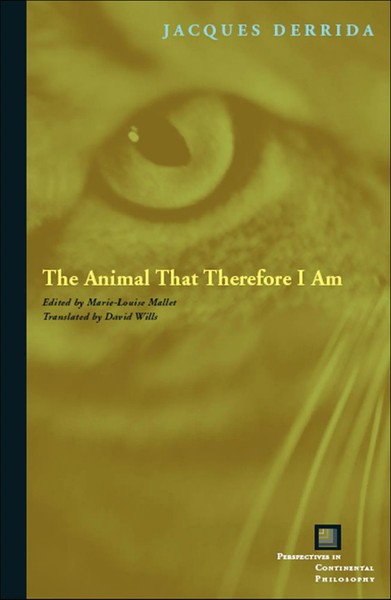 Jacques Derrida | The Animal That Therefore I Am | Taschenbuch | Englisch (2008)-image