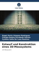 ÁNgel Osiris VáZquez RodríGuez (U. A.) | Entwurf Und Konstruktion Eines...