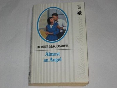 Almost An Angel (Silhouette Romance) - Mass Market Paperback - VERY GOOD