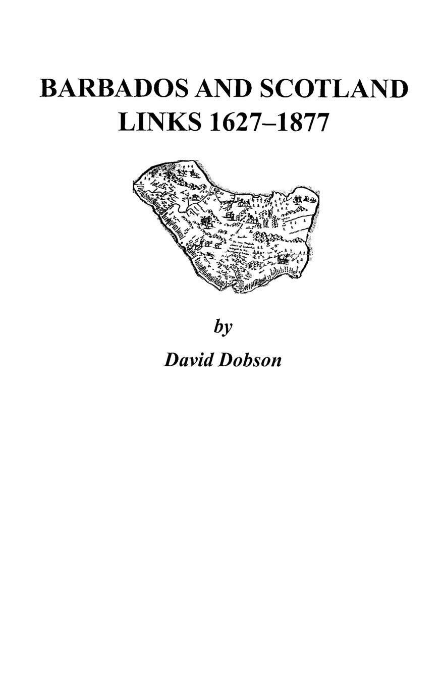 Thumbnail - David Dobson | Barbados And Scotland, Links 1627-1877 | Taschenbuch |