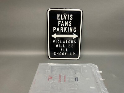 HEAVY  METAL  12''X18'' ELVIS PRESLEY FANS PARKING ONLY EMBOSSED SIGN  B&W