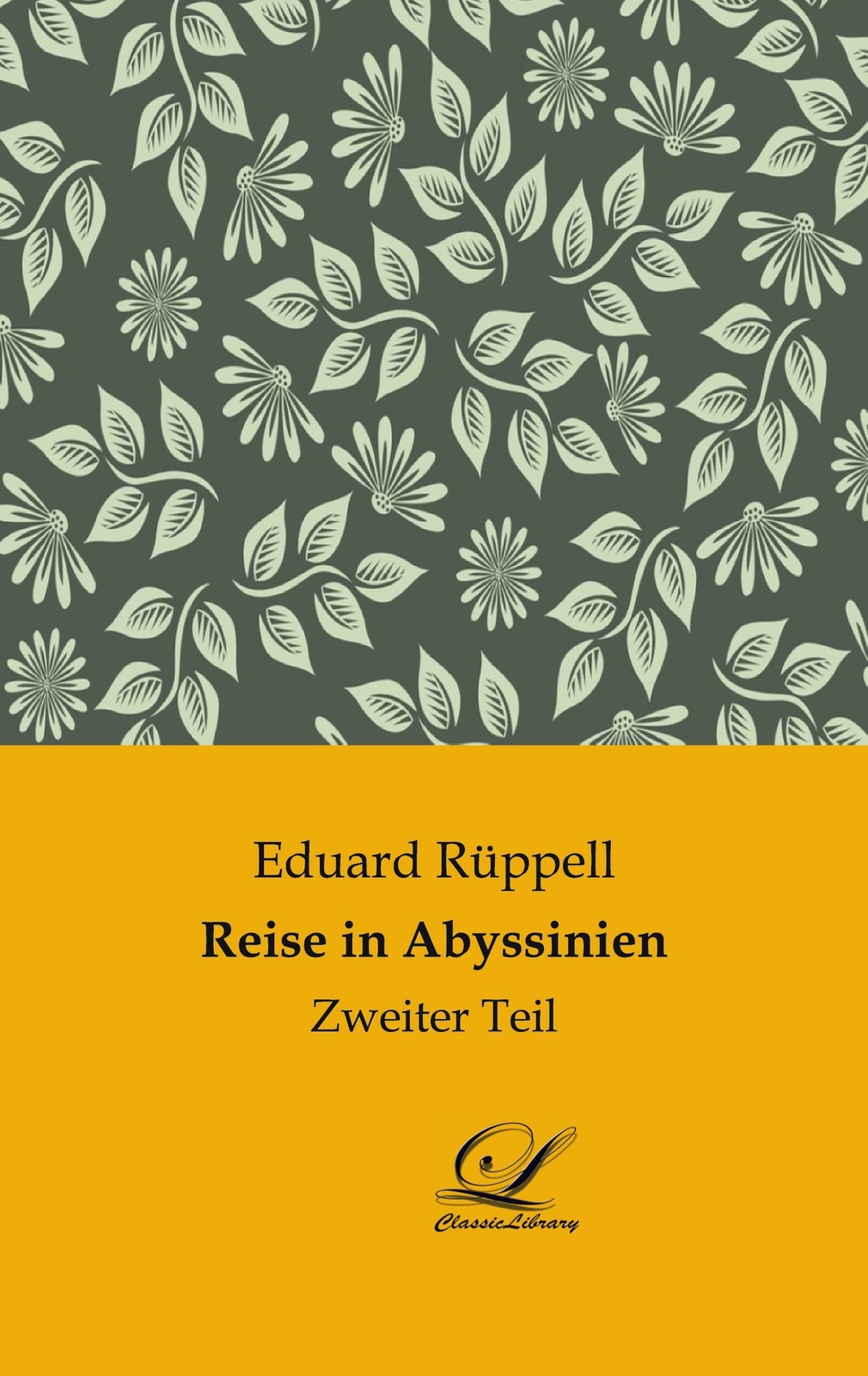 Reise In Abyssinien | Buch | 9783961671205