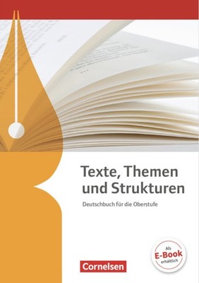 Texte, Themen und Strukturen - Allgemeine Ausgabe - 3-jährige Oberstufe