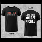 INXS Sometimes You Kick T-Shirt 40th Anniversary The Australian INXS Show Shirt